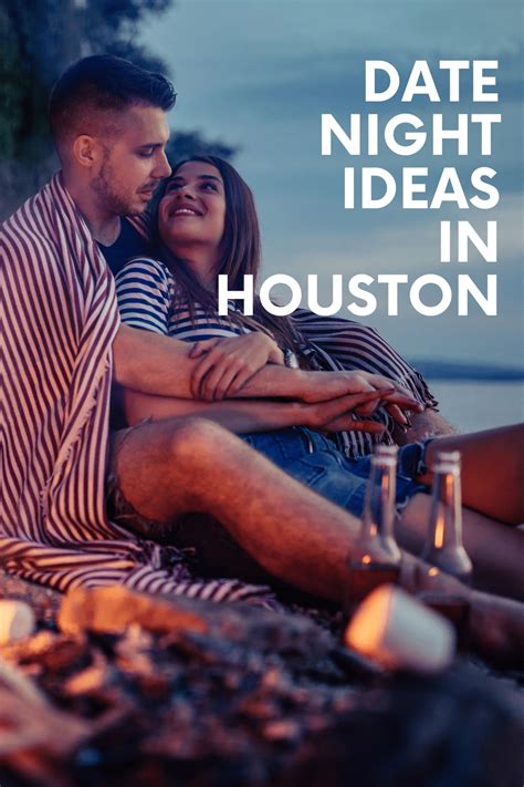 dating ideas in houston